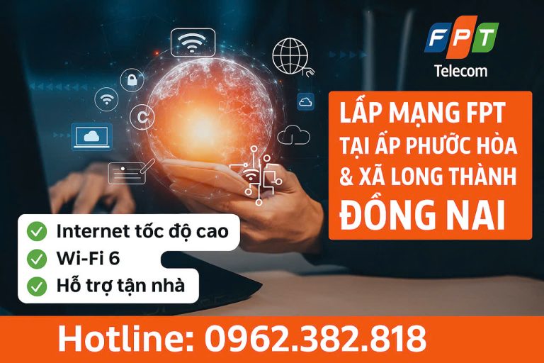 Lắp mạng FPT Xã Long Phước Đồng Nai