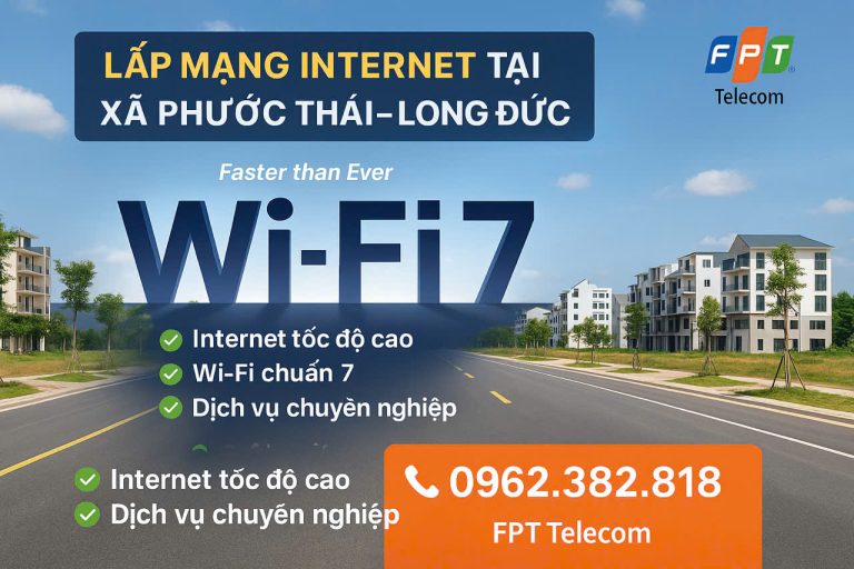Lắp mạng FPT Xã Phước Thái Đồng Nai