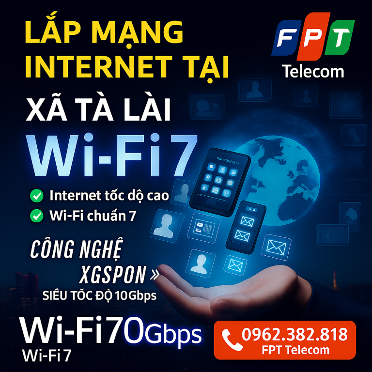 Lắp mạng FPT tại Xã Tà Lài Đồng Nai